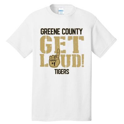 Greene County High School Get Loud Tigers Tall T-Shirt