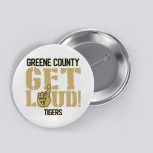 Greene County High School Get Loud Tigers Button