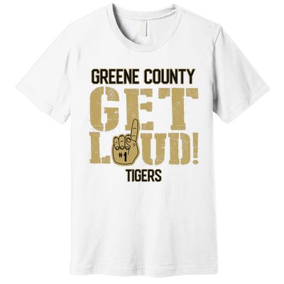 Greene County High School Get Loud Tigers Premium T-Shirt