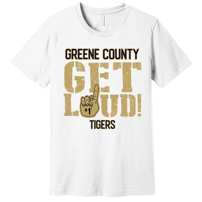 Greene County High School Get Loud Tigers Premium T-Shirt