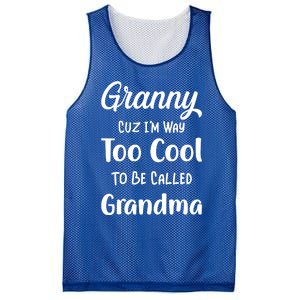 Granny Cuz I'm Too Cool To Be Called Grandma Mothers Day Funny Gift Mesh Reversible Basketball Jersey Tank