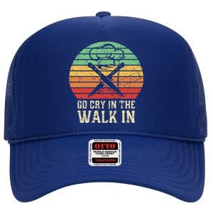 Go Cry In The Walk In Funny Retro Chef Meaningful Gift High Crown Mesh Back Trucker Hat