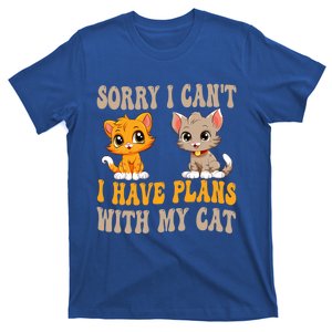 Groovy Cat IM Sorry I CanT I Have Plans With My Cat Gift T-Shirt