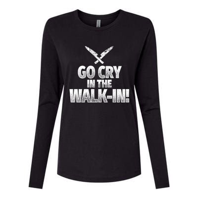 Go Cry In The Walkin Funny Chef Great Gift Womens Cotton Relaxed Long Sleeve T-Shirt