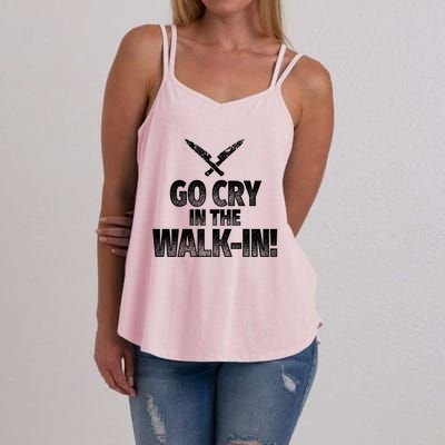 Go Cry In The Walkin Funny Chef Great Gift Women's Strappy Tank