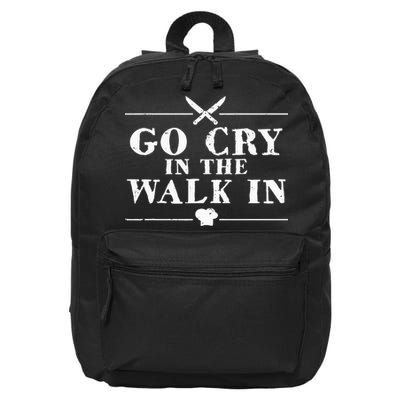 Go Cry In The Walk In Funny Chef 16 in Basic Backpack