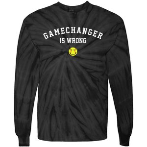 Game Changer Is Wrong Tie-Dye Long Sleeve Shirt