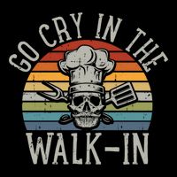 Go Cry In The Walkin Funny Chef Cook Cooking Great Gift Wool Snapback Cap