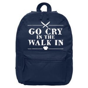 Go Cry In The Walk In Funny Chef 16 in Basic Backpack