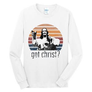 Got Christ Jesus Graphic Christian Funny Tall Long Sleeve T-Shirt