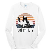 Got Christ Jesus Graphic Christian Funny Tall Long Sleeve T-Shirt