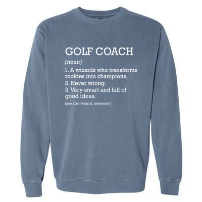 Golf Coach Job Definition Personalized Funny Golf Coach Gift Garment-Dyed Sweatshirt