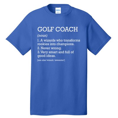 Golf Coach Job Definition Personalized Funny Golf Coach Gift Tall T-Shirt