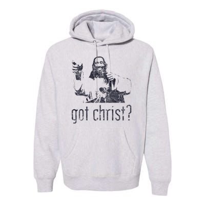 Got Christ Jesus Graphic Christian Funny Premium Hoodie