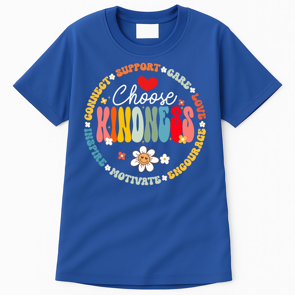 Groovy Choose Kindness Daisy Be Kind Inspirational Gift Tall T-Shirt