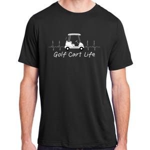 Golf Cart Life Funny Joke Parody Golfing Golfer Adult ChromaSoft Performance T-Shirt