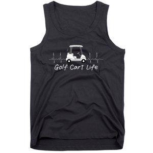 Golf Cart Life Funny Joke Parody Golfing Golfer Tank Top