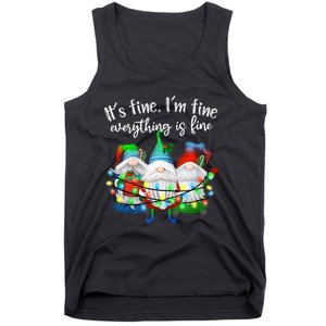 Gnome Christmas Lights ItS Fine IM Fine Everything Is Fine Tank Top Tank Top