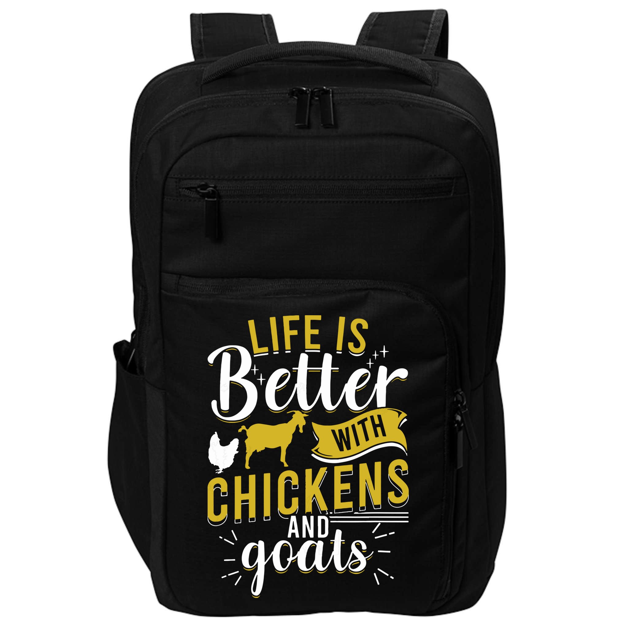 Goats Chickens Life Is Better Funny Farmer Humor Ranch Impact Tech Backpack