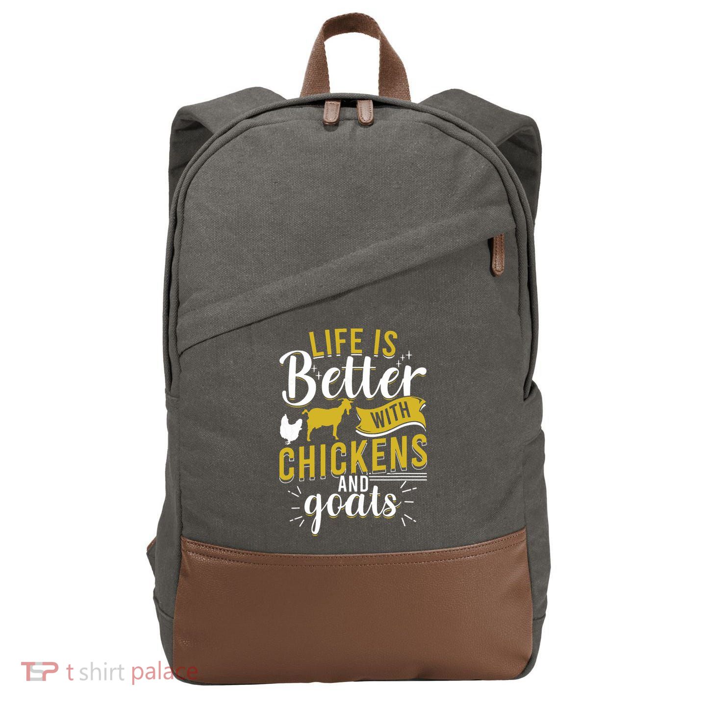 Goats Chickens Life Is Better Funny Farmer Humor Ranch Cotton Canvas Backpack