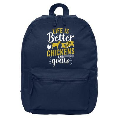 Goats Chickens Life Is Better Funny Farmer Humor Ranch 16 in Basic Backpack