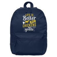 Goats Chickens Life Is Better Funny Farmer Humor Ranch 16 in Basic Backpack