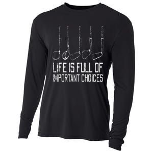 Golf Clubs Life Full Important Choices Funny Golfer Dad Cooling Performance Long Sleeve Crew