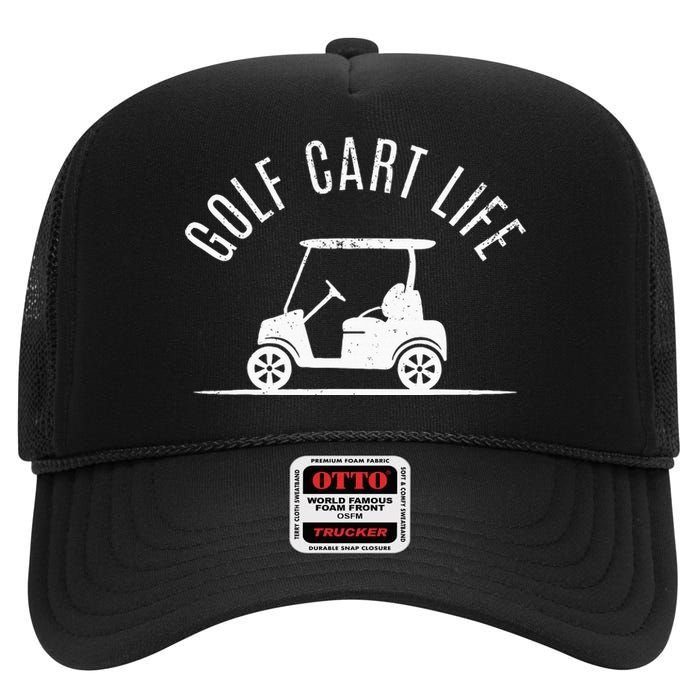 Golf Cart Life Funny Golf High Crown Mesh Back Trucker Hat