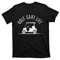 Golf Cart Life Funny Golf T-Shirt