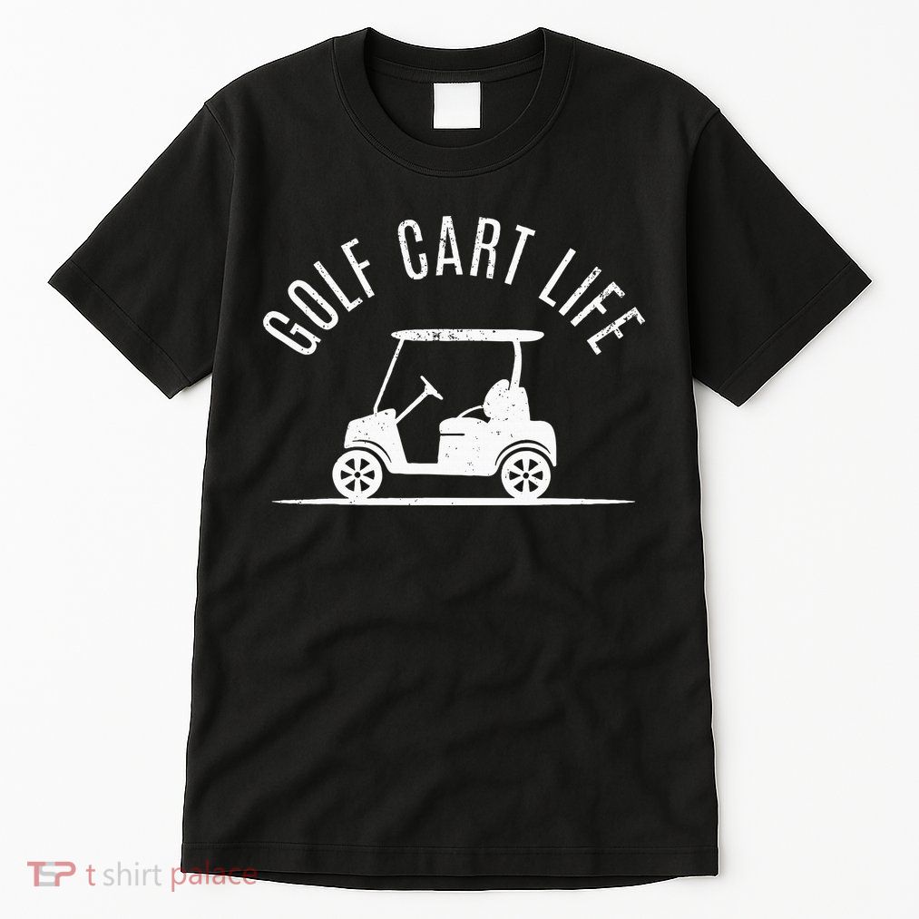 Golf Cart Life Funny Golf Tall T-Shirt
