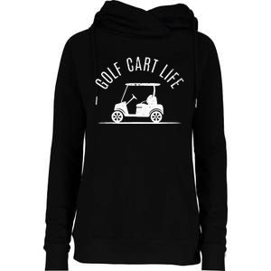 Golf Cart Life Funny Golf Womens Funnel Neck Pullover Hood