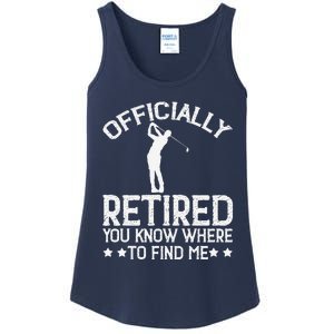 Golf Course Ly Retired 2025 You Know Where Find Me Ladies Essential Tank