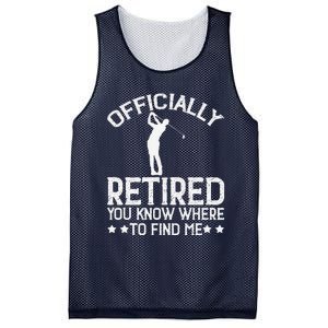 Golf Course Ly Retired 2025 You Know Where Find Me Mesh Reversible Basketball Jersey Tank