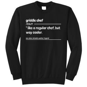 Griddle Chef Like Regular But Way Cooler Funny Sweatshirt