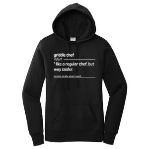 Griddle Chef Like Regular But Way Cooler Funny Women's Pullover Hoodie