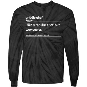 Griddle Chef Like Regular But Way Cooler Funny Tie-Dye Long Sleeve Shirt