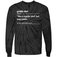 Griddle Chef Like Regular But Way Cooler Funny Tie-Dye Long Sleeve Shirt