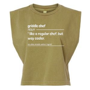 Griddle Chef Like Regular But Way Cooler Funny Garment-Dyed Women's Muscle Tee