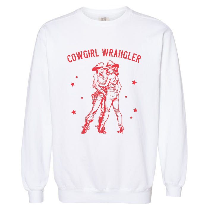 Gay Cowgirl Lesbian Femme Subtle Bi Pride Sapphic Western Garment-Dyed Sweatshirt