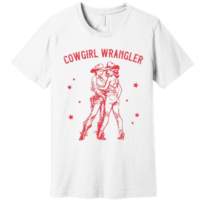 Gay Cowgirl Lesbian Femme Subtle Bi Pride Sapphic Western Premium T-Shirt