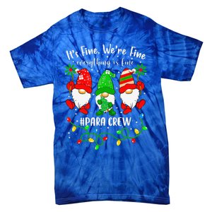 Gnomes Christmas Light Im Fine Everything Is Fine Para Crew Tie-Dye T-Shirt