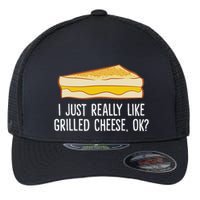Grilled Cheese Lover I Just Really Like Grilled Cheese Flexfit Unipanel Trucker Cap