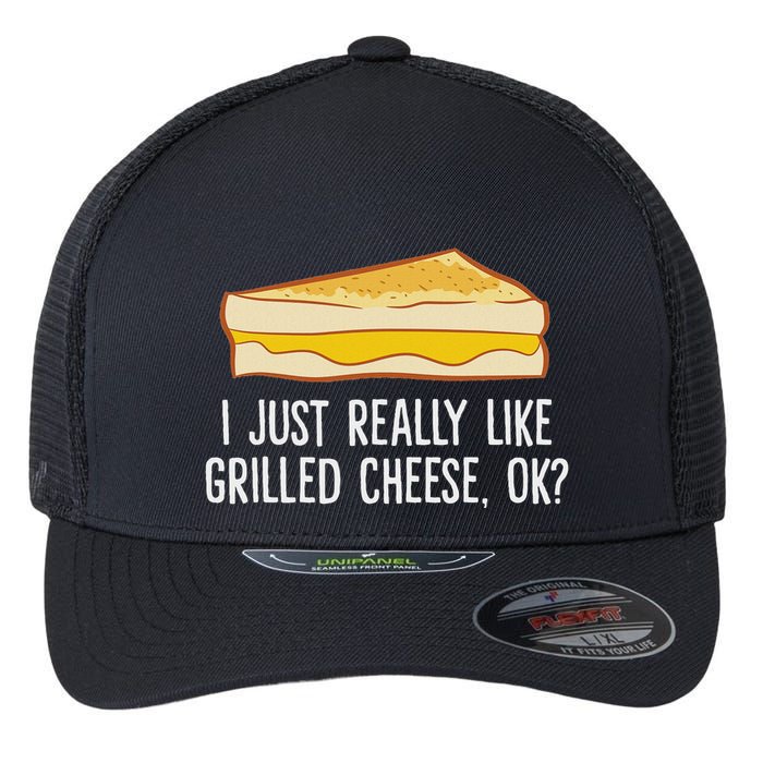 Grilled Cheese Lover I Just Really Like Grilled Cheese Flexfit Unipanel Trucker Cap