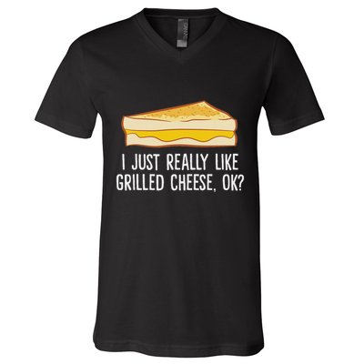Grilled Cheese Lover I Just Really Like Grilled Cheese V-Neck T-Shirt