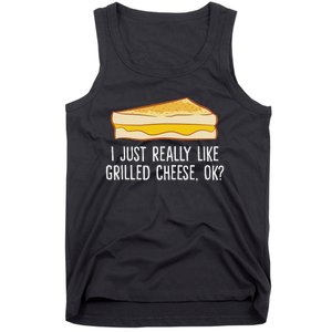 Grilled Cheese Lover I Just Really Like Grilled Cheese Tank Top