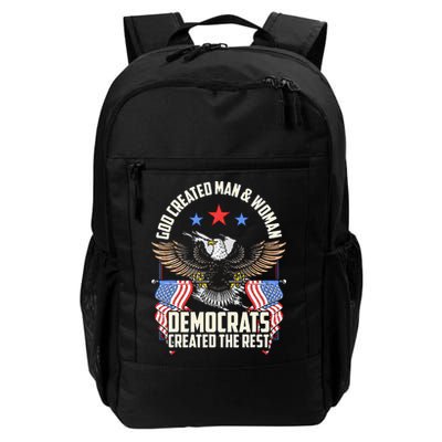 God Created Man And Woman Democrats Created The Rest Backpack