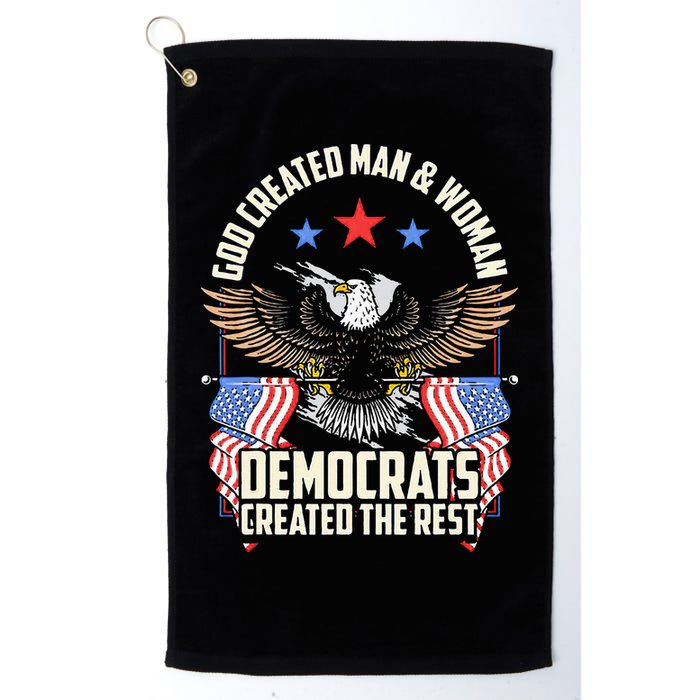 God Created Man And Woman Democrats Created The Rest Golf Towel