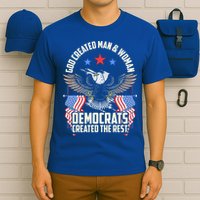 God Created Man And Woman Democrats Created The Rest T-Shirt