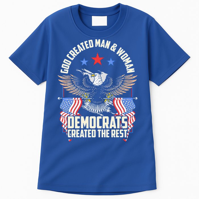 God Created Man And Woman Democrats Created The Rest Tall T-Shirt