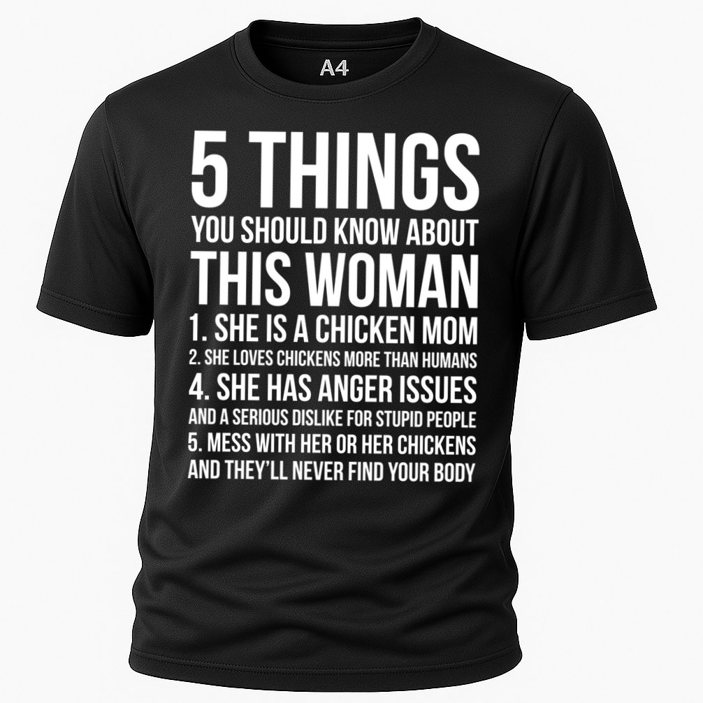 Gardening Chicken Mom 5 Things You Should Know Farmer Gift Cooling Performance Crew T-Shirt